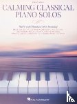  - Calming Classical Piano Solos