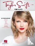Swift, Taylor - Taylor Swift for Flute - 33 Songs Songs Arranged for Flute