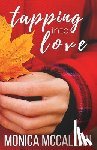 McCallan, Monica - Tapping into Love