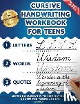Mars, Leslie - Cursive Handwriting Workbook for Teens