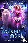 Legends, Hidden, Linski, Megan - The Wolven Mark