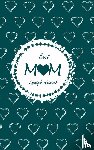 Design - Best Mom Lifestyle Write-in Notebook, Dotted Lines, 288 Pages, Wide Ruled, Size 6 x 9 Inch (A5) Hardcover (Olive Green)