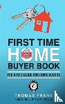 Frank, Thomas - First Time Home Buyer Book