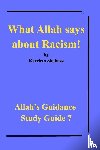 Shabazz, Al-Haj Karriem - What Allah says about Racism!