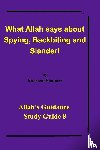 Shabazz, Al-Haj Karriem El-Amin - What Allah says about Spying, Backbiting and Slander!