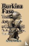 Molefe, Barric - Burkina Faso Traditional Art, a Cultural might