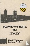 Waltman, Reid, Coalter, Robert - Somewhere in Italy