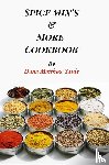 Saide, Dana - Spice Mix's and More Cookbook