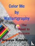 Nicholson, Jacquelyn - Color me by Wallartgraphy