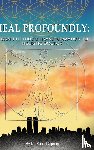Ciprian, Dr Robert - Heal Profoundly