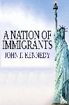 Kennedy, John F - A Nation of Immigrants