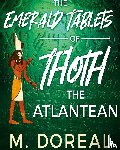 Doreal, M - The Emerald Tablets of Thoth The Atlantean
