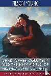 Young, Filson - Christopher Columbus and the New World of His Discovery, Volume 8 (Esprios Classics)