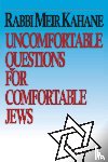 Kahane, Meir - Uncomfortable Questions for Comfortable Jews