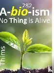 Thims, Libb - Abioism
