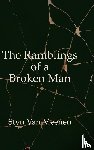 Meenen, Styn Van - The Ramblings of a Broken Man