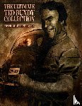 Gilks, James - THE ULTIMATE TED BUNDY COLLECTION
