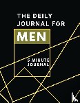 Daisy, Adil - The Daily Journal For Men 5 Minutes Journal