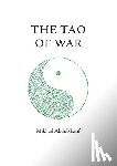 Abdul-Latif, Mikhail - The Tao of War