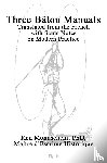 Mondschein, Ken, Hebert, Georges, Emile, Andre - Three Baton Manuals