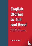 Gergely, Eszter - English Stories to Tell and Read