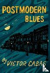 Cabas, Victor - Postmodern Blues
