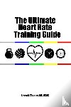 Thomas, Jesse N - The Ultimate Heart Rate Training Guide