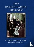 CALLIN, TAD - Callin Family History
