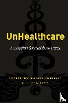 Taneja, Hemant, Klasko, Stephen, Maney, Kevin - UnHealthcare