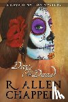 Chappell, R. Allen - Day of the Dead: A Navajo Nation Mystery