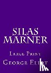 ELIOT, GEORGE - SILAS MARNER