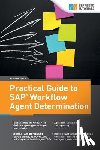 Horn, Gretchen - Practical Guide to SAP Workflow Agent Determination
