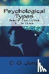 Jung, C. G. - Psychological Types: General Description of the Types