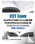 Examreview - CCT Exam ExamFOCUS Study Notes and Self-Practice Review Questions for Certified Cost Technician 2018/19 Edition