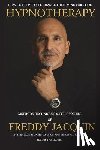 Jacquin B. Sc, Freddy H. - Hypnotherapy: Methods, Techniques and Philosophies of Freddy Jacquin
