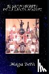 Beth, Maga - El Gran Secreto de la Santa Muerte