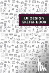 Sousa, John - UI Design Sketchbook