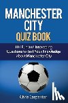 Carpenter, Chris - Manchester City Quiz Book