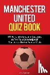 Carpenter, Chris - Manchester United Quiz Book