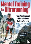 Bracy, Addie J. - Mental Training for Ultrarunning