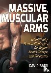Barr, David - Massive, Muscular Arms