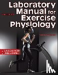 Haff, G. Gregory, Dumke, Charles - Laboratory Manual for Exercise Physiology