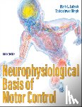 Latash, Mark L., Singh, Tarkeshwar - Neurophysiological Basis of Motor Control