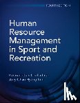 Chelladurai, Packianathan, Kim, Amy Chan Hyung - Human Resource Management in Sport and Recreation