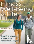 Armbruster, Carol K., Evans, Ellen M., Laughlin, Catherine M. - Fitness and Well-Being for Life