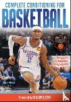  - Complete Conditioning for Basketball