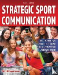 Pedersen, Paul M., Laucella, Pamela C., Kian, Edward (Ted) M., Geurin, Andrea N. - Strategic Sport Communication