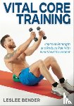 Bender, Leslee - Vital Core Training