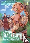 piyo, Tamamaru, Himori, Yoshino - My Quiet Blacksmith Life in Another World: Volume 1 (Manga)