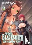 piyo, Tamamaru, Himori, Yoshino - My Quiet Blacksmith Life in Another World: Volume 2 (Manga)